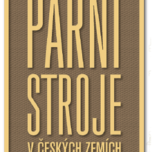 8.5. 2015 - 28.2. 2016 - Parní stroje v českých zemích