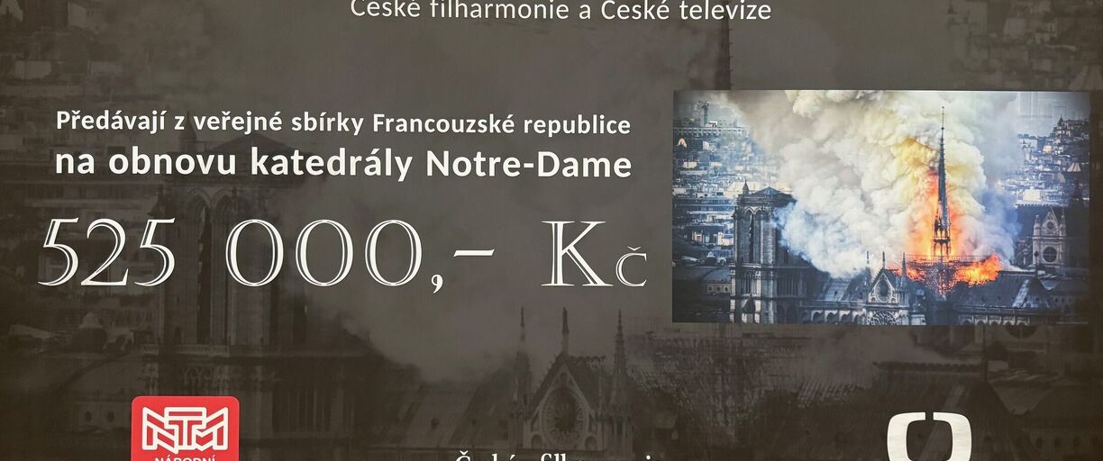 Národní technické muzeum a Česká filharmonie napomohly při získávání finančních prostředků na obnovu katedrály Notre-Dame v Paříži 