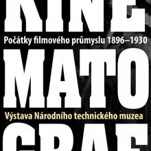 28.9. 2016 - 15.10. 2017 - Český kinematograf. Počátky filmového průmyslu 1896-1930